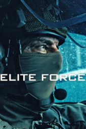 دانلود سریال نیروی زبده Elite Force 2026