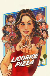 دانلود فیلم لیکوریش پیتزا Licorice Pizza 2022