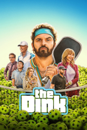 دانلود فیلم ضربه کوتاه The Dink 2026