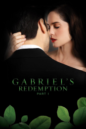 دانلود فیلم رستگاری گابریل یک Gabriel's Redemption: Part I 2023